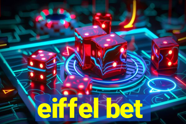 eiffel bet